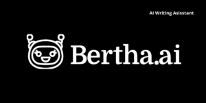 bertha ai